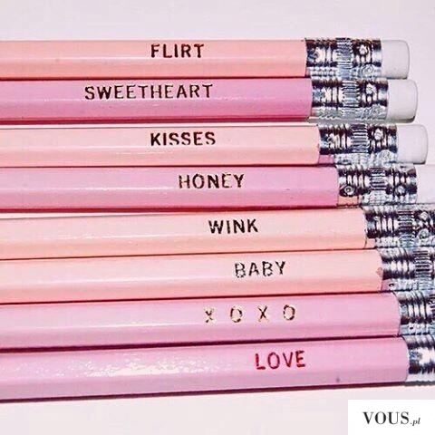Ołówki z napisami – flirt, sweetheart, kisses, honey, wink, babt, xoxo, love