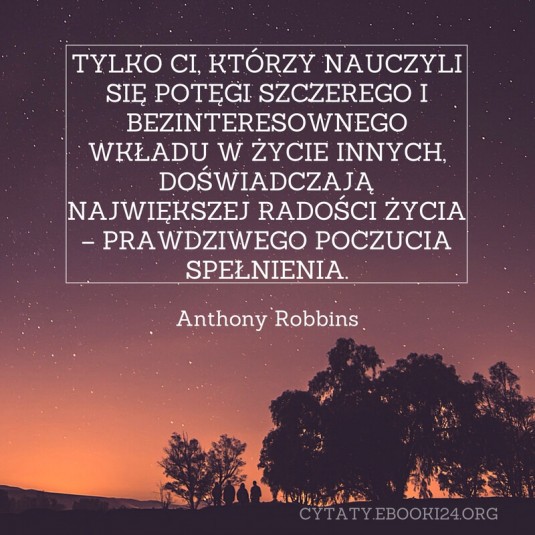 ✩ Anthony Robbins cytat o radości życia ✩ | Cytaty motywacyjne