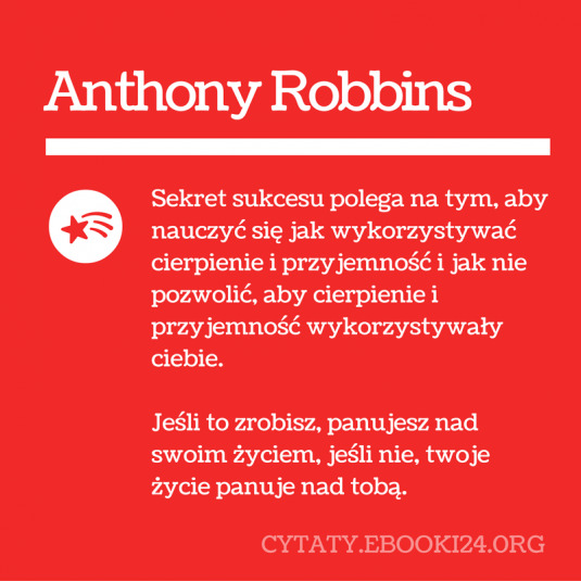 ✩ Anthony Robbins cytat o życiu i sukcesie ✩ | Cytaty motywacyjne
