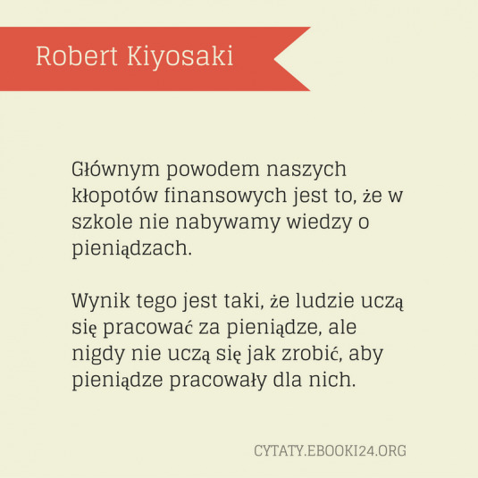 ✩ Robert Kiyosaki cytat o kłopotach finansowych ✩ | Cytaty motywacyjne