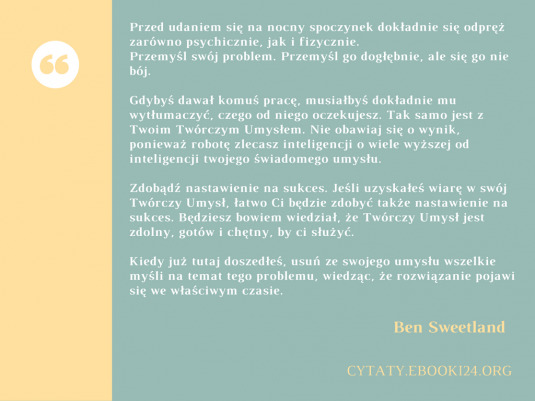 ✩ Ben Sweetland cytat o twórczym umyśle ✩ | Cytaty motywacyjne