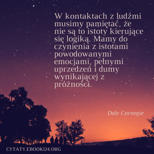 ✩ Dale Carnegie cytat o kontaktach z ludźmi ✩ | Cytaty motywacyjne