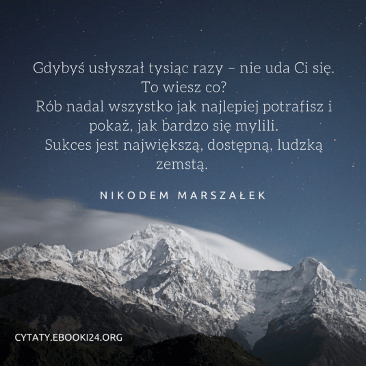 ✩ Nikodem Marszałek cytat o sukcesie ✩ | Cytaty motywacyjne