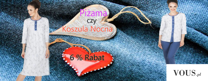 #Sklep Pradlo rabat 6% na koszule nocne damskie i piżamy nocne damskie oraz męskie.
srdecznie za ...